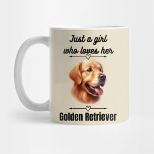 Just a girl who loves her Golden Retriever, black text Mug